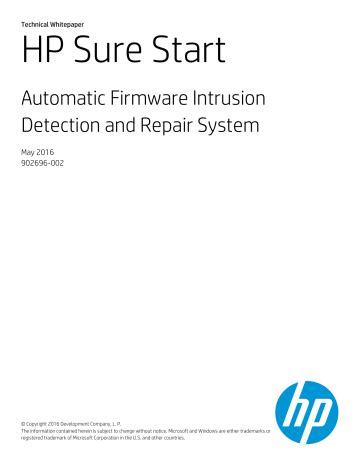 If the issue persists, update the BIOS, and then contact your IT helpdesk or HP Support. . Hp sure start detected an unauthorized intrusion to the hp runtime system firmware 520
